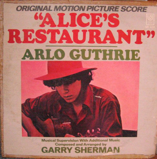 Alice’s Restaurant / アリスのレストラン　アロ・ガスリー