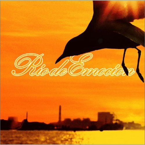 Río de Emoción ¡Ê2005ǯ¡Ë